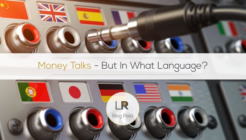 Money talks, but in what language?